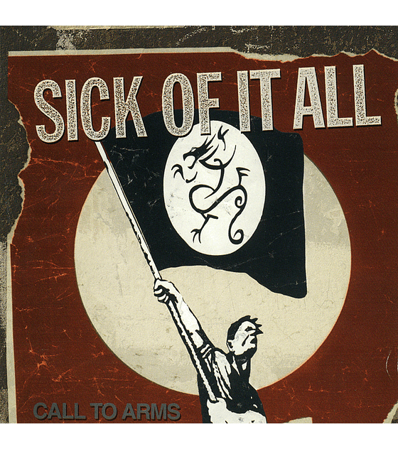 Sick Of It All · Call To Arms CD 