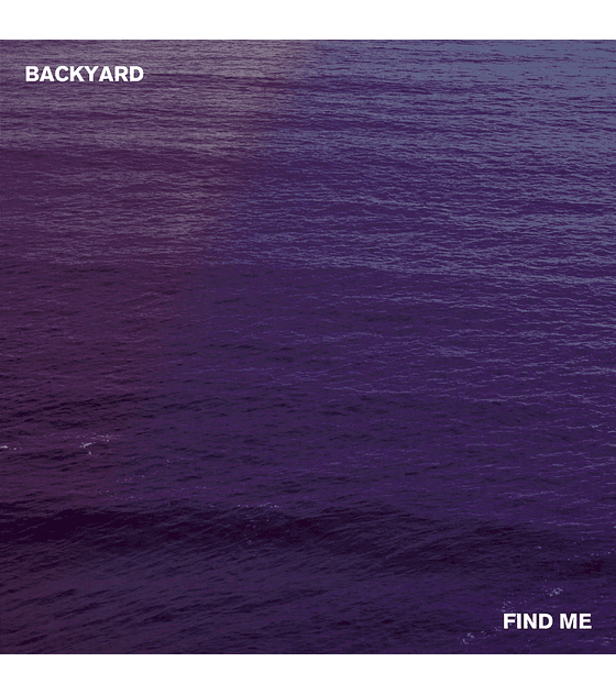 Backyard · Find Me CD