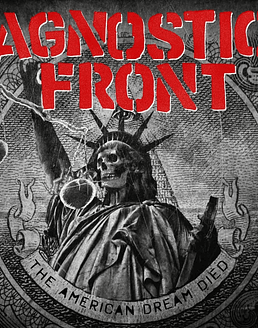  Agnostic Front · The American Dream Died CD
