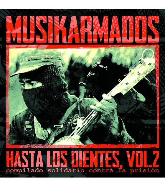 Musikarmados Hasta Los Dientes · Vol.2 CD-R