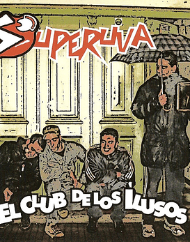 Superuva · El Club De Los Ilusos CD