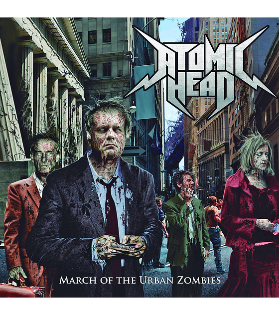 Atomic Head · March Of The Urban Zombies CD