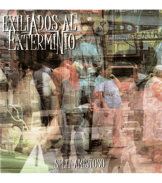 Exiliados Al Exterminio · Split Amistoso CD