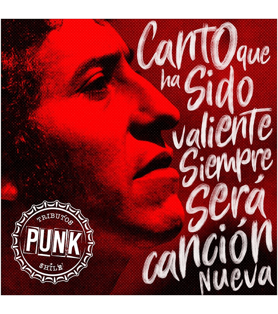 Tributo Punk A Victor Jara · Canto Que Ha Sido Valiente CD