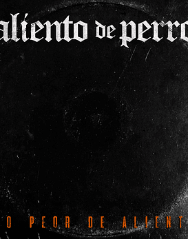 Aliento De Perro · Lo Peor De Aliento CD