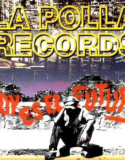 La Polla Records · Hoy Es El Futuro CD