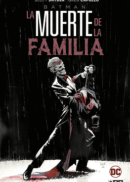 Batman: La muerte de la familia (Grandes Novelas Gráficas de Batman)