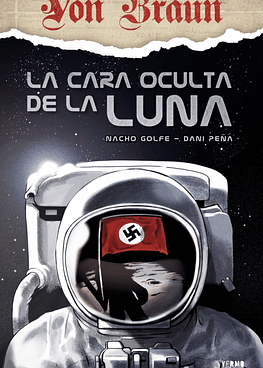 Von Braun. La cara oculta de la luna