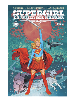 Supergirl: La mujer del mañana (Grandes novelas gráficas DC) (Segunda edición)