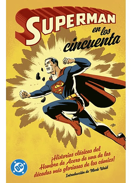 Archivos DC. Superman en los cincuenta ARCHIVOS DC V1