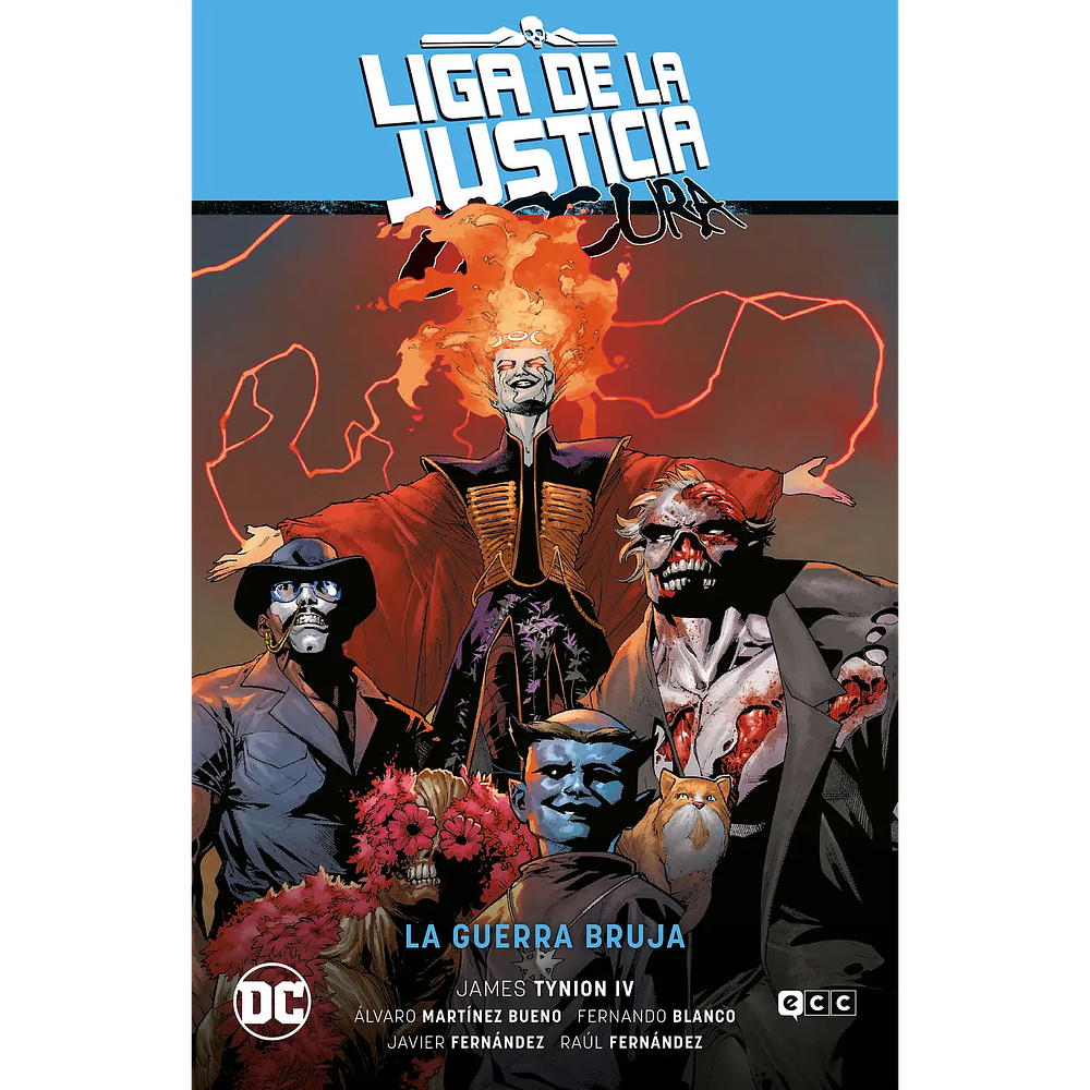 Liga de la Justicia Oscura vol. 3: La guerra bruja (La última era de la magia Parte 3)