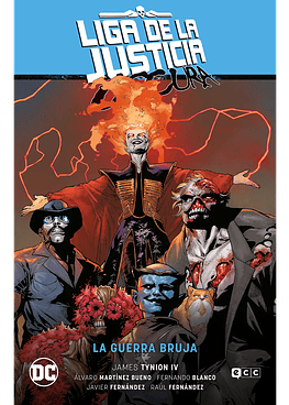 Liga de la Justicia Oscura vol. 3: La guerra bruja (La última era de la magia Parte 3)