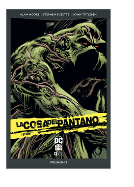 La Cosa del Pantano vol. 3 de 6 (DC Pocket)