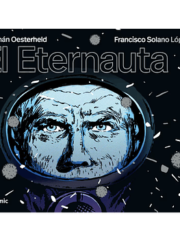 EL ETERNAUTA (TAPA BLANDA)