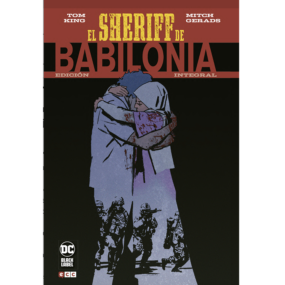 El Sheriff de Babilonia - Edición integral (Segunda edición)
