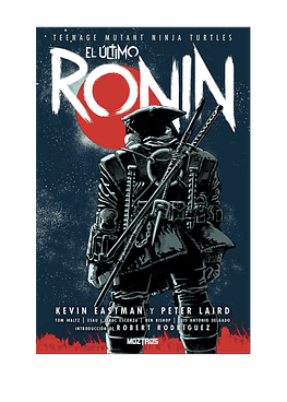 Teenage Mutant Ninja Turtles – El Último Ronin