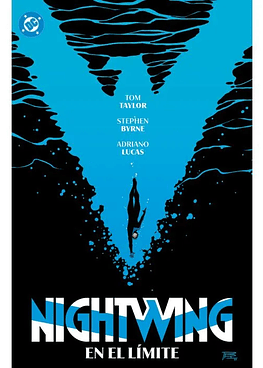 DC Premiere. Amanecer de DC. Nightwing 6