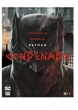 Batman: Condenado (Edición Deluxe)