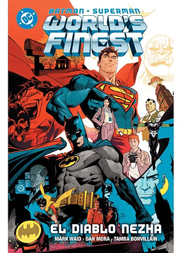 DC Premiere. Amanecer de DC. Batman/Superman: World's Finest 1 El diablo Nezha