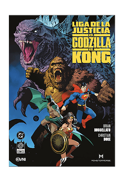 LIGA DE LA JUSTICIA VS. GODZILLA VS. KONG