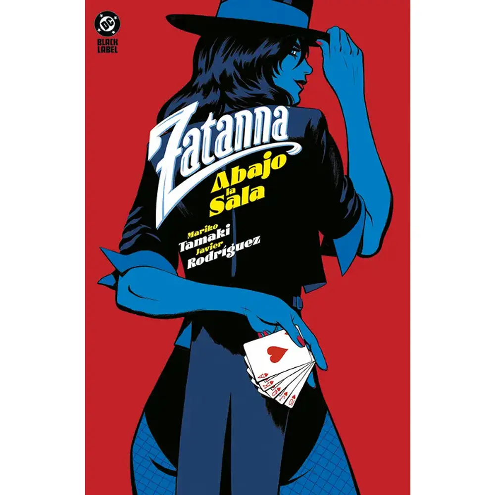 DC Black Label. Zatanna: Abajo la sala