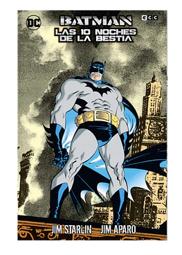 Batman: Las diez noches de la bestia (Grandes Novelas Gráficas de Batman)