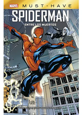 Marvel Must-Have. Spiderman: Entre los muertos