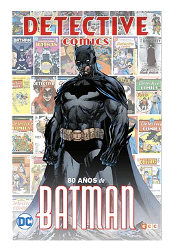 Detective Comics: 80 años de Batman