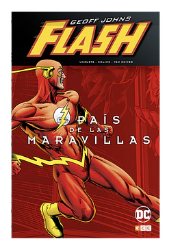 Flash de Geoff Johns: El país de las maravillas