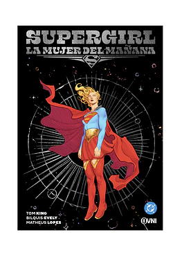 SUPERGIRL: LA MUJER DEL MAÑANA (2DA EDICIÓN)