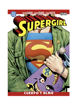 SUPERGIRL: CUERPO Y ALMA
