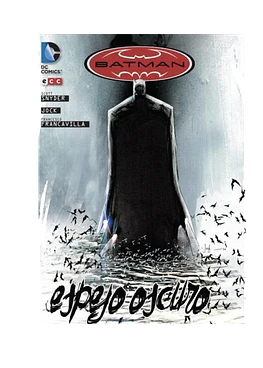 Batman: Espejo oscuro (Segunda edición)