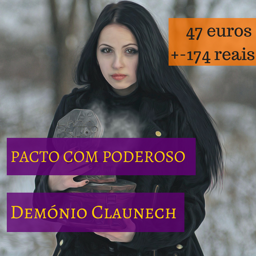 Curso - Pacto De Riqueza Com Poderoso Demónio Claunech Para Obter Familiar Para Atrair Dinheiro