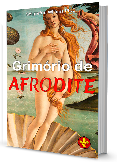 Grimório de Afrodite — Deusa do amor, beleza e Sedução