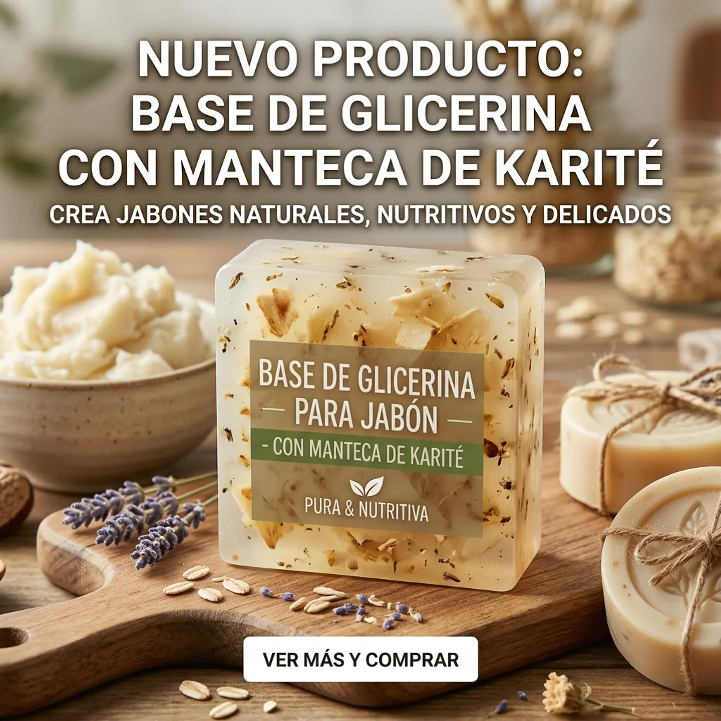 Glicerina con manteca de karité 1