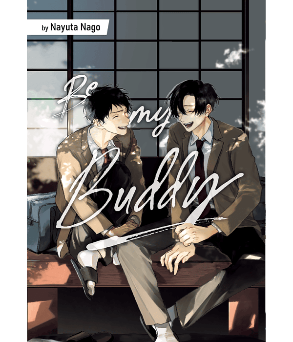 Be My Buddy - Nayuta Nago