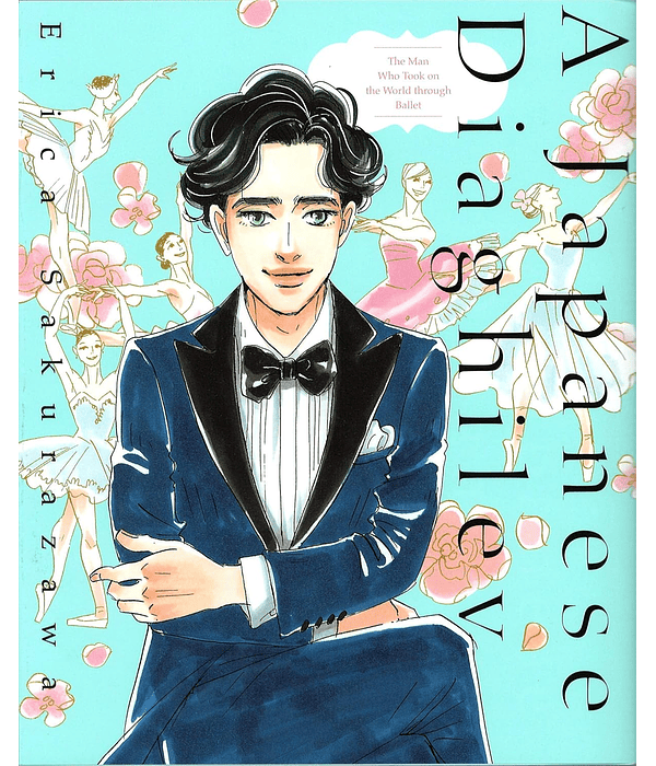 A Japanese Diaghilev - Erica Sakurazawa