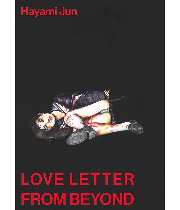 Love Letter From Beyond - Hayami Jun