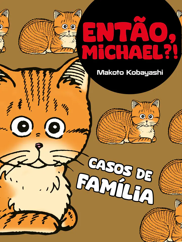 Então, Michael?!: Casos de família - Makoto Kobayashi 1