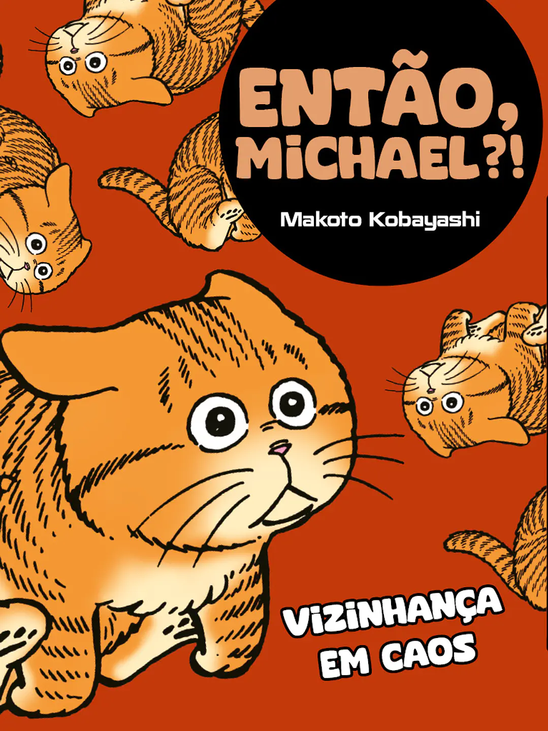 Então, Michael?!: Vizinhança em Caos - Makoto Kobayashi 1