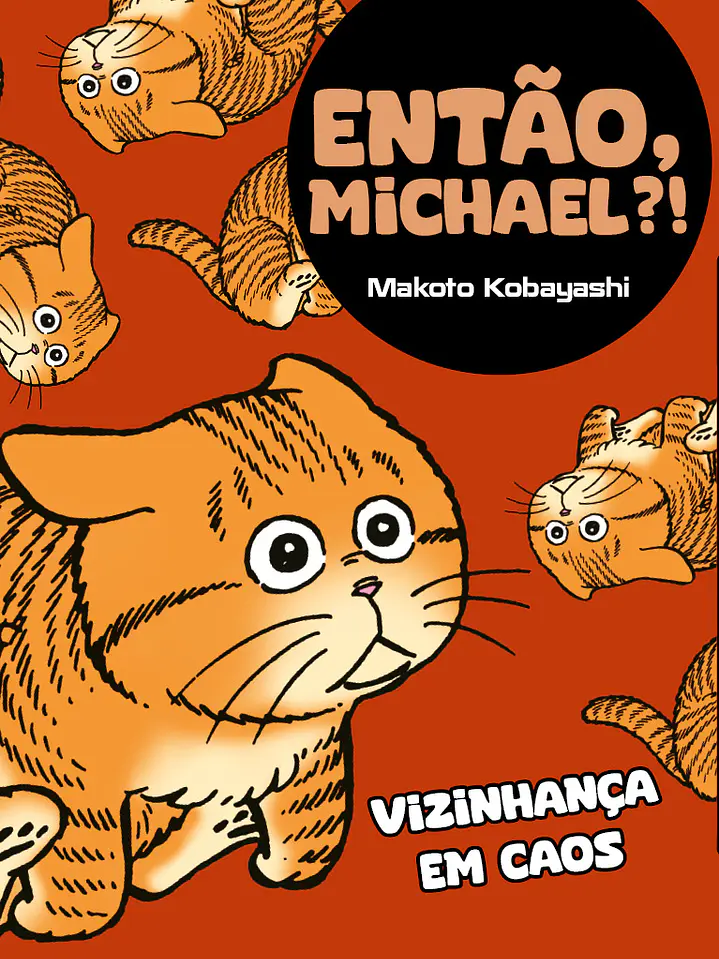 Então, Michael?!: Vizinhança em Caos - Makoto Kobayashi 1