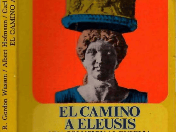 El camino a Eleusis Gordon Wasson, Albert Hofmann PDF libro completo