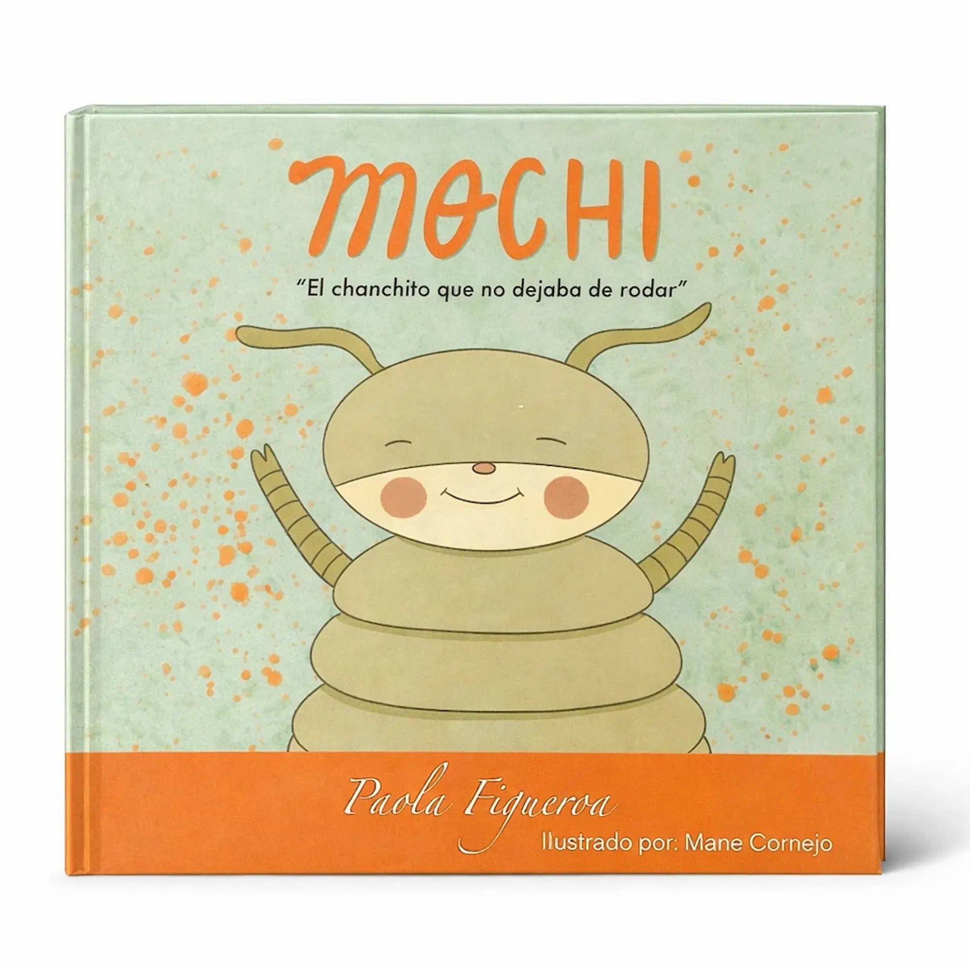 Mochi, El chanchito que no dejaba de rodar 1