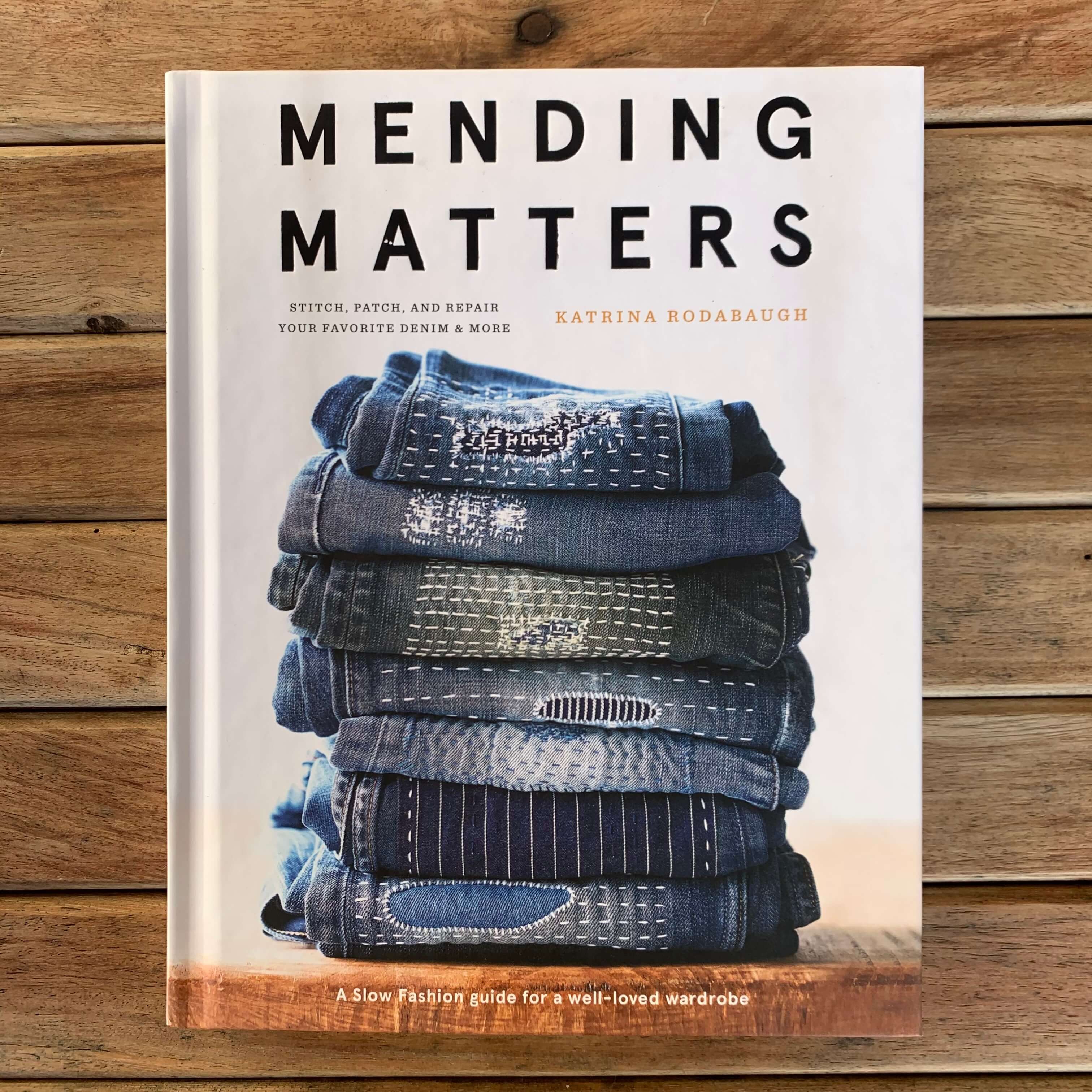 Mending Matters by Katrina Rodabaugh