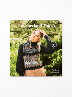 The Shetland Trader by Gudrun Johnston