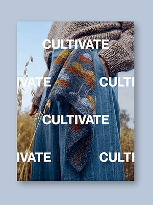 Cultivate: Knitting the Beauty of Nature