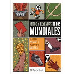 MITOS Y LEYENDAS DE LOS MUNDIALES