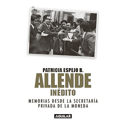 ALLENDE INÉDITO