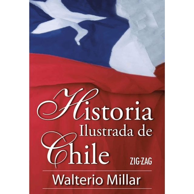 HISTORIA ILUSTRADA DE CHILE