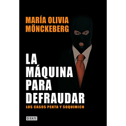 LA MÁQUINA PARA DEFRAUDAR